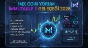IMX Coin Yorum – Immutable X Geleceği 2026